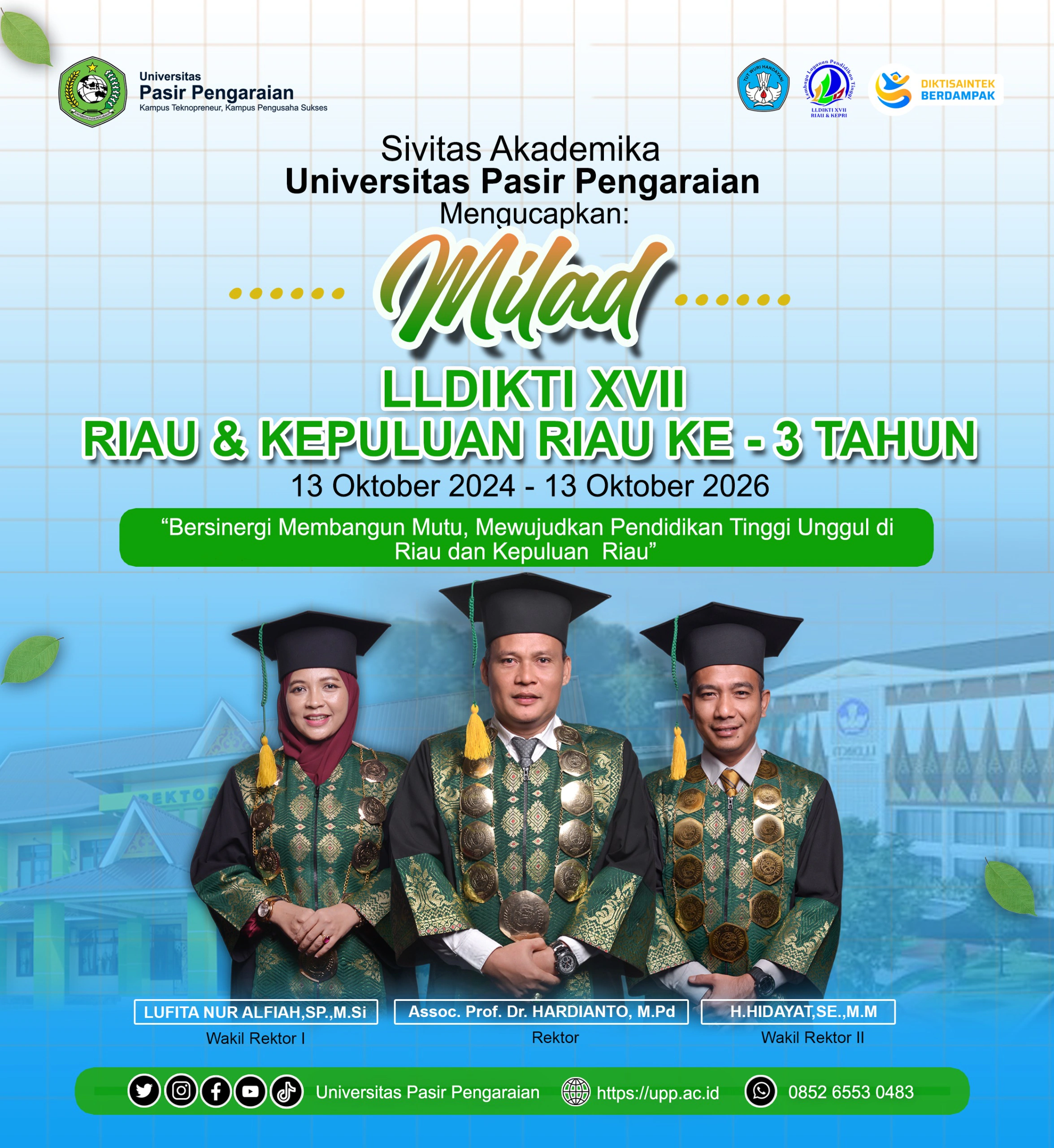 Milad ke-3 LLDIKTI Wilayah XVII, Sivitas Akademika UPP Siap Bersinergi Wujudkan Pendidikan Tinggi Unggul di Riau dan Kepri